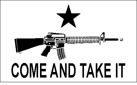 Come%20And%20Take%20It%20flag%20with%20Assault%20Rifle%20small.gif