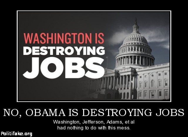 no-obama-is-destroying-jobs.jpg